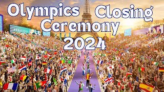 2024 Paris Olympics Closing Ceremony What to Expect Performances and Highlights [upl. by Odlanyar474]