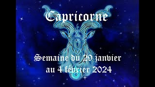 Capricorne  Guidance du 29 janvier au 4 février 2024  Une relation à étudier à la loupe [upl. by Maggi]