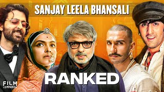 All Sanjay Leela Bhansali Films Ranked [upl. by Eledoya]