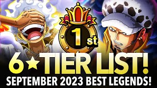 ★6 TIER LIST Best Legends September 2023 ONE PIECE Treasure Cruise [upl. by Siuluj]