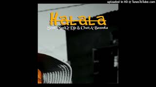 Scott MusiQ Djz  Halala Feat ChuttA Bazooka France mix [upl. by Rockefeller]