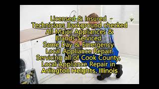 Local Appliance Repair Arlington Heights IL 7733123834 [upl. by Nnairahs]