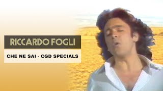 Riccardo Fogli  Che ne sai  CGD Specials Video [upl. by Johnson616]