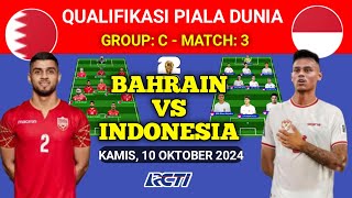 TIMNAS INDONESIA VS BAHRAIN Prediks Starting Lineup  Kualifikasi Piala Dunia  Live RCTI [upl. by Ilysa]