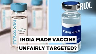 Covaxin vs Covishield Is Bharat Biotech’s COVID19 Vaccine Being Unfairly Singled Out [upl. by Veljkov]