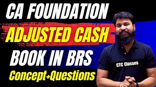 Adjusted Cash book BRS CA Foundation I Amended Cash Book in BRS CA Foundation ctcclasses [upl. by Cooperstein231]