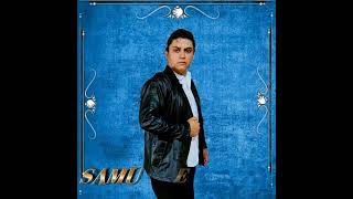 NO COMFIARE EN MI SAMUEL SALGADO COVER [upl. by Sremmus283]