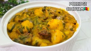 DELICIOUS CAMEROONIAN 🇨🇲PORRIDGE COCOYAM RECIPE  TURNING COCOYAM [upl. by Gnem]