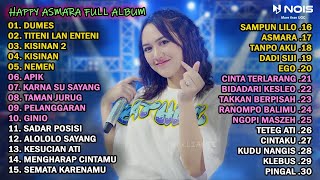 HAPPY ASMARA FULL ALBUM TERBARU 2024 [upl. by Haseena703]