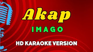 Akap  Imago HD Karaoke Version [upl. by Esimehc]