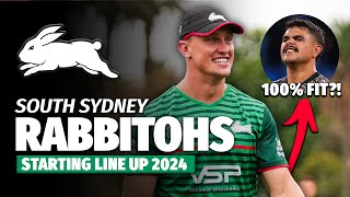 SOUTH SYDNEY RABBITOHS STARTING LINE UP  NRL 2024 [upl. by Enialb]