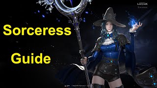 Lost Ark  วิธีเล่น Sorceress guide สาวเอลฟ์จอมเวท ทำเป็นแต่ดาเมจ [upl. by Templas]