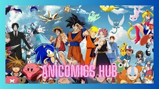 quotEl Mundo de Anicomics Hubquot  anime manga marvel dc songs [upl. by Annoeik397]