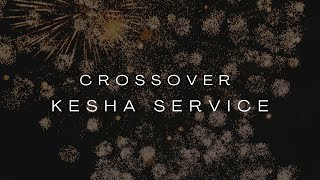 2023  2024 Crossover Kesha Service  AIC FELLOWSHIP • Eldoret [upl. by Ademordna]