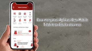 Cara Mengatasi Aplikasi Octo Mobile tidak bisa dibuka atau keluar Sendiri [upl. by Dnyletak]