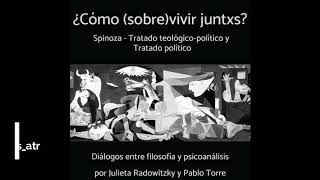 FilotalleresATR ¿Cómo sobrevivir juntxs 1 Spinoza Tratado político y teológico político [upl. by Yran]