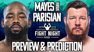 UFC Fight Night DonTale Mayes vs Josh Parisian Prediction [upl. by Alyce594]