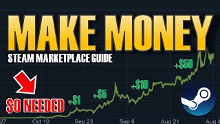 How to Make Money On Steam Marketplace From Little Capital needed to High Investment ideas [upl. by Einnim]