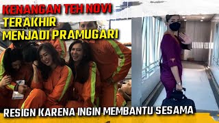 MENGENANG SAAT TERAKHIR TEH NOVI MENJADI PRAMUGARI  PRATIWI NOVIYANTHI [upl. by Patrizius793]