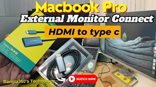 How to Macbook Pro External Monitor Connect HDMI to type c best cable yuanxin Unboxing amp Review [upl. by Evangelia]