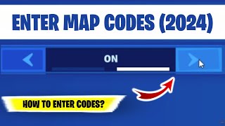 How to ENTER MAP CODES in Fortnite 2024  How to Put in Map Codes in Fortnite Chapter 5 [upl. by Nnahsal]