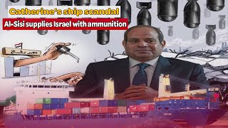 AlSisi supplies Israel with ammunition and is discovered by the Catherine ship [upl. by Ahsitak59]