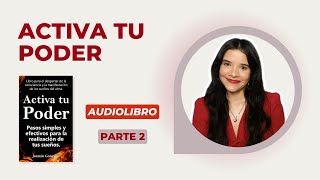 Activa tu Poder  Avance del Audiolibro Parte 2 [upl. by Bille]