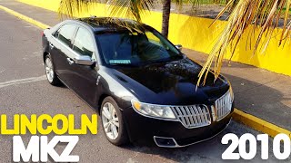 Mi Nuevo LINCOLN MKZ 2010 [upl. by Iem803]