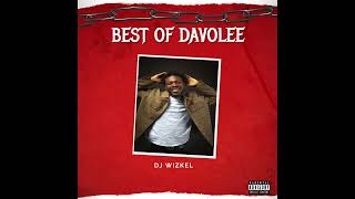 BEST OF DAVOLEE  1 Hour of Chill Songs  AfrobeatsRampB \ RAP MUSIC PLAYLIST [upl. by Dhu]