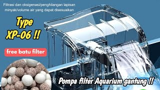 EXTERNAL HANGING FILTER  Filter gantung eksternal XP06 untuk Aquarium dan Aquascape [upl. by Geof]