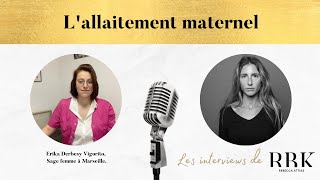 Lallaitement maternel tout savoir avec Erika Vigorito Sagefemme [upl. by Holtorf]