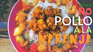 No Pollo A La Naranja Comida China Veganizada Vegan Orange Chicken [upl. by Lahcsap]