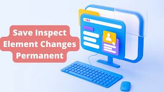 How To Save Inspect Element Changes Permanent  New 2024  Html Tutorial element inspectelement [upl. by Naleag]