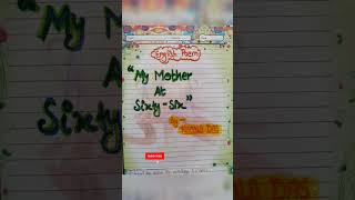 CLASS 12TH ENGLISH PROJECT  POEM–MY MOTHER AT SIXTYSIX  INVESTIGATORY PROJECT shorts project [upl. by Margreta932]