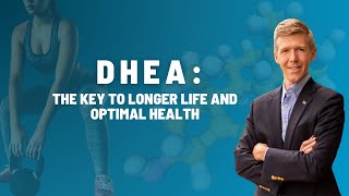 DHEA The Key to Longer Life and Optimal Health [upl. by Nnahteb92]