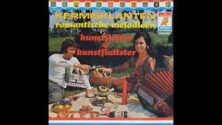 Kermisklanten romantische melodieën amp kunstfluiter amp fluitster  Lp [upl. by Ymac]