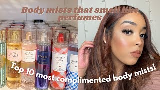 My top 10 most complimented fragrance mists Body mists that smell like perfumes 🤤 [upl. by Simonne703]