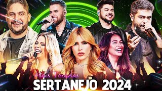 Top Hits 2024  As Musicas Mais Tocadas 2024 Playlist Só com As Melhores Sertanejo [upl. by Sivert]