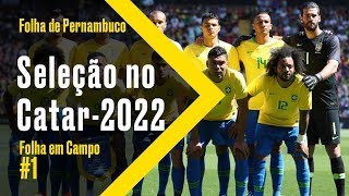 Esportes Entenda como fica a seleção brasileira para a Copa do Catar2022 [upl. by Carhart276]