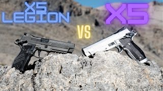 Sig Sauer P226 X5 Legion vs P226 X5 [upl. by Horbal]