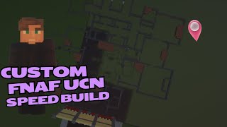 custom fnaf ucn map speedbuild [upl. by Stone]