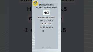 HOW TO CALCULATE THE MOLECULAR MASS OF HYDROCHLORIC ACID CALCULATION OF MOLECULAR MASS OF COMPOUNDS [upl. by Neira971]