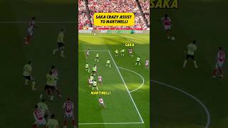 CRAZY Saka Assist amp Martinelli Goal saka martinelli arsenal [upl. by Amuwkuhc]