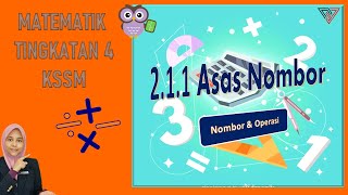 BAB 2  ASAS NOMBOR  MATEMATIK TINGKATAN 4 KSSM [upl. by Noyek]