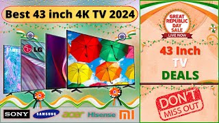 Best 43 inch 4K TV 2024  Republic Day Sale TV Deals 🔥 Best TV in India 2024 [upl. by December]