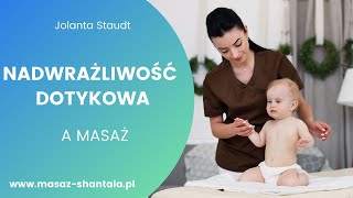 Masaż Shantala u Dzieci z Nadwrażliwością Dotykową [upl. by Ingles]