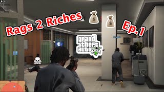 GTA 5 Series Rags 2 Riches Ep1 PC [upl. by Sy]