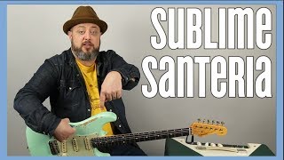 How to Play Santeria by Sublime  Guitar Lesson [upl. by Brosine]