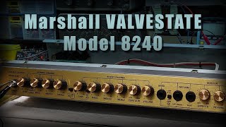 Marshall VALVESTATE 8240 🎵  Manutenção e testes [upl. by Nolak]