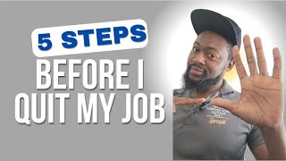 5 Steps I Took before I Quit My Job [upl. by Nert]